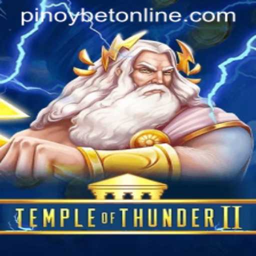 TempleofThunderII: An Electrifying Adventure Meets Pinoybet