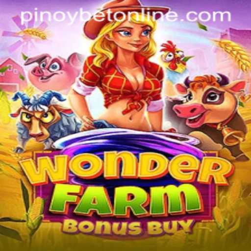 Explore the Enchantment of WonderFarmBonusBuy with Pinoybet